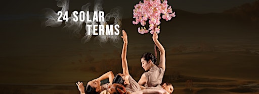 Collection image for 24 Solar Terms (DanceVisions 2022-2023)