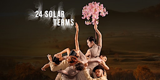 24 Solar Terms (DanceVisions 2022-2023) primary image