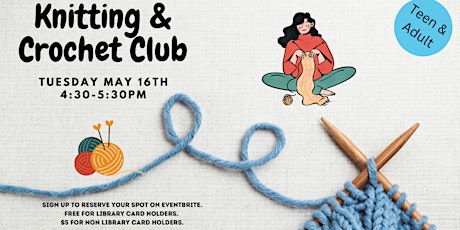 Teen & Adult Knitting and Crochet Club