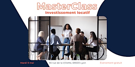 Image principale de Master Class sur l’investissement en immobilier locatif