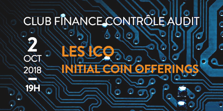Image principale de Conférence Club Finance-Contrôle Audit : LES ICO - Initial Coin Offerings