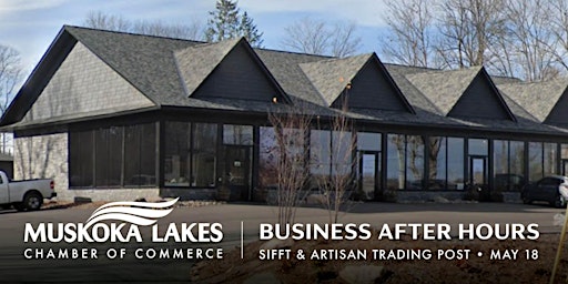 Business After Hours May 18 at SIFFT & Artisan Trading Post primary image