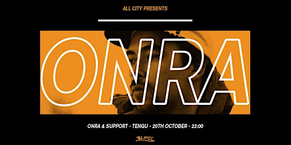 All City presents Onra, Wastefellow & B.Riddims