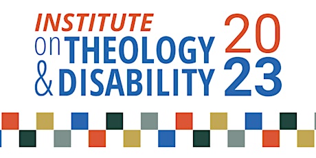 Institute on Theology and Disability