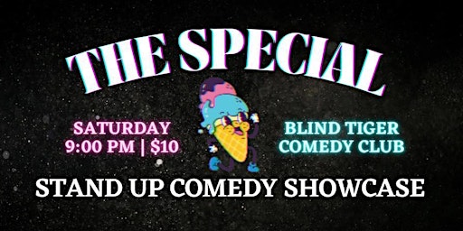 Imagem principal de The Special - Live Comedy Showcase at Blind Tiger