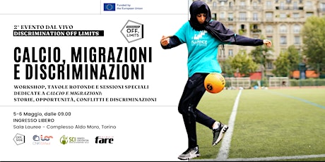 Imagem principal do evento Calcio, Migrazioni e discriminazioni - Discrimination OFF LIMITS