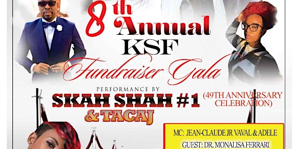 KSF 8th Annual Gala Fundraiser & Skah Shah #1 49th Anniversary Party