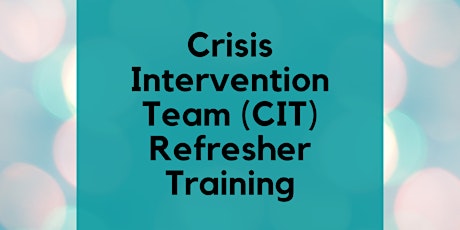 In-Person  4-Hour CIT Refresher Training *FOR LAW ENFORCEMENT ONLY* PM  primärbild