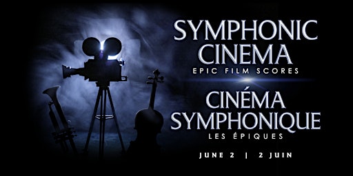 Symphonic Cinema | Cinéma symphonique primary image