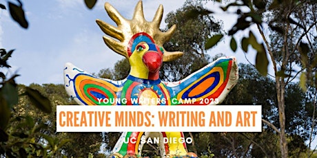 Creative Minds: Writing and Art @ UC San Diego | YWC 2023
