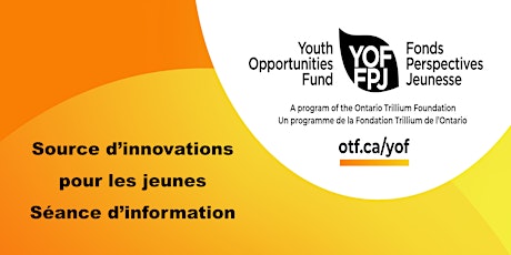 Source Innovations pour les jeunes - Séance d’information