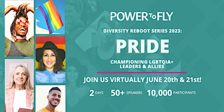 Pride: Championing LGBTQIA+ Leaders & Allies - A Free Virtual Summit