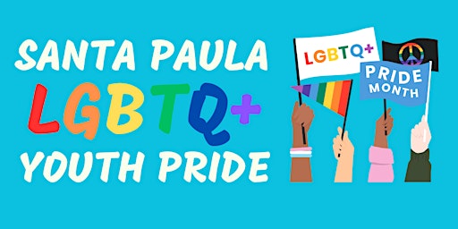 Hauptbild für Santa Paula  LGBTQ+ Youth Pride