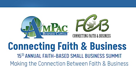 15th Annual Connecting Faith and Business Summit