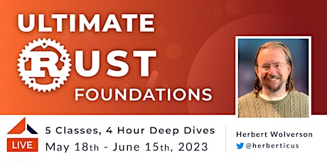 Ultimate Rust  Foundations : Five Class 4-Hour Deep Dives on Rust primary image