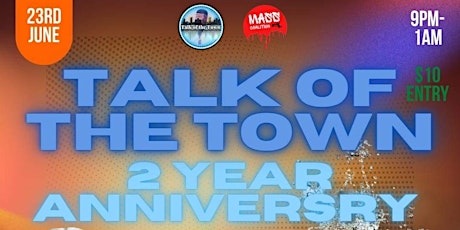 Talk Of The Towns 2 Year Anniversary ‼️