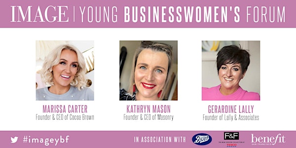 IMAGE Young Businesswoman's Forum: Ask The Experts - A Masterclass in Media