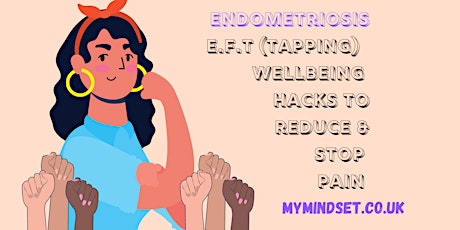Stop Endometriosis Pain With EFT Tapping & Well-being Hacks