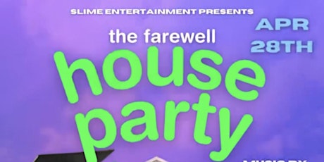 Farewell House Party primary image