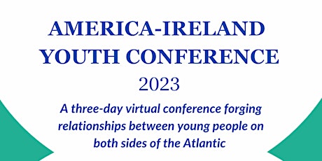 America-Ireland Youth Conference 2023: Creating Waves