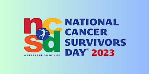 National Cancer Survivors Day Celebration primary image