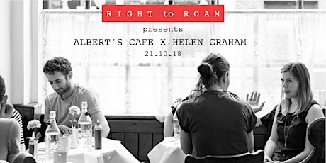 Right to Roam presents Albert's Cafe X Helen Graham 21.10.18 primary image