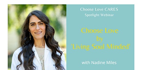 Choose Love by 'Living Soul Minded' with Nadine Miles
