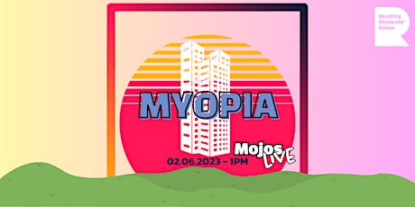Patio Sessions: Myopia (Live) primary image