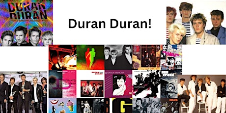 Tune in and turn it Up! Duran Duran edition!
