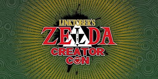 Hauptbild für Linktober's Zelda Creator Con Online 2023