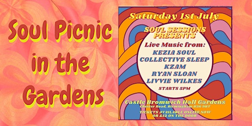 Saturday Sounds in the Gardens: Soul Picnic July 1st primary image