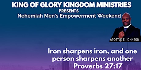 Nehemiah Men’s Empowerment Weekend