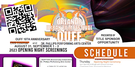 OUFF 2023 10th Anniv. "Movie, Music" A Star Studded Event for our Community