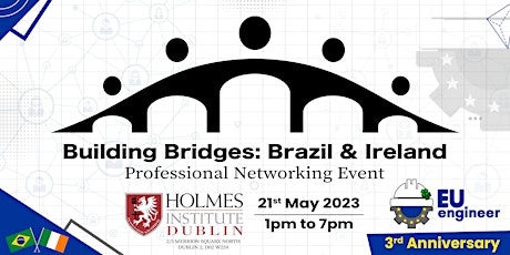 Primaire afbeelding van Building Bridges: Brazil & Ireland Professional Networking Event