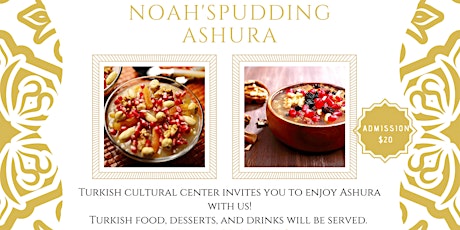 Noah's Pudding (Ashura) Celebration primary image