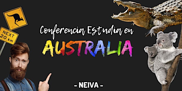 Conferencia Estudia en Australia - Neiva