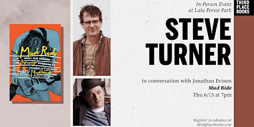 Steve Turner with Jonathan Evison — 'Mud Ride' primary image