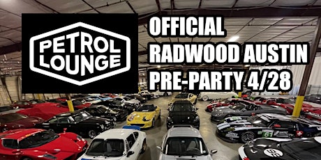 Hauptbild für RADwood Austin pre-party at The Petrol Lounge
