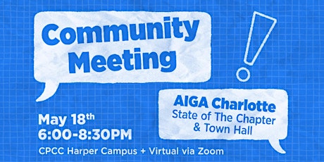 Image principale de AIGA Charlotte Community Meeting & Town Hall
