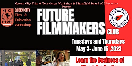 Queen City Film & Television Workshop | Future Filmmakers Club 2023