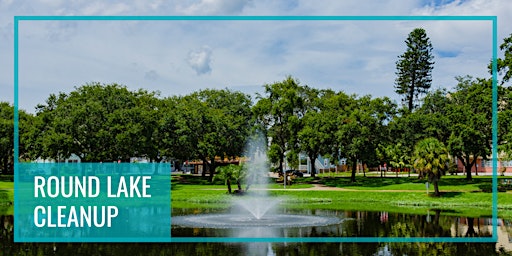 Historic Round Lake Park Cleanup  primärbild