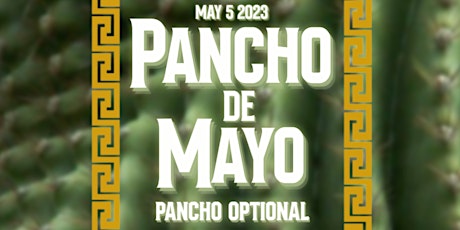 The Pancho Optional: Cinco de Mayo x First Friday Party primary image