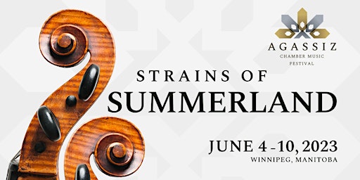 Agassiz Chamber Festival's Opening Concert  "Summerland" primary image