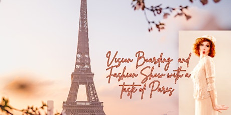 Imagen principal de Picturing Paris: Vision Boarding and Audrey Hepburn Inspired Fashion Show