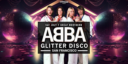 Primaire afbeelding van Dancing Queen: ABBA Glitter Disco San Francisco