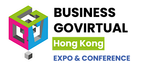 BUSINESS GOVirtual Expo & Conference 2023 (Hong Kong) primary image
