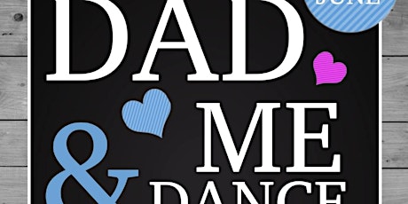 Hauptbild für Daddy & Me Dance