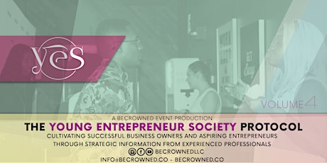 The Young Entrepreneur Society | PROTOCOL VOL. 4  primary image