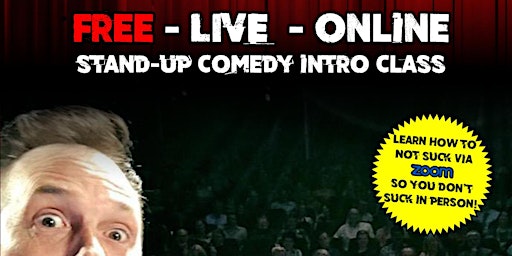 Imagem principal de SF Comedy College  In person/Online May Free Intro to Stand Up Comedy