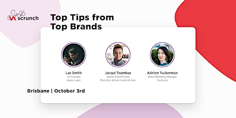 Sip & Scrunch: Top Tips From Top Brands primary image